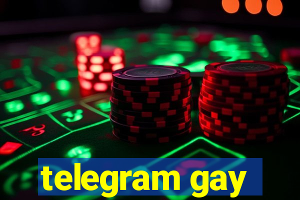 telegram gay